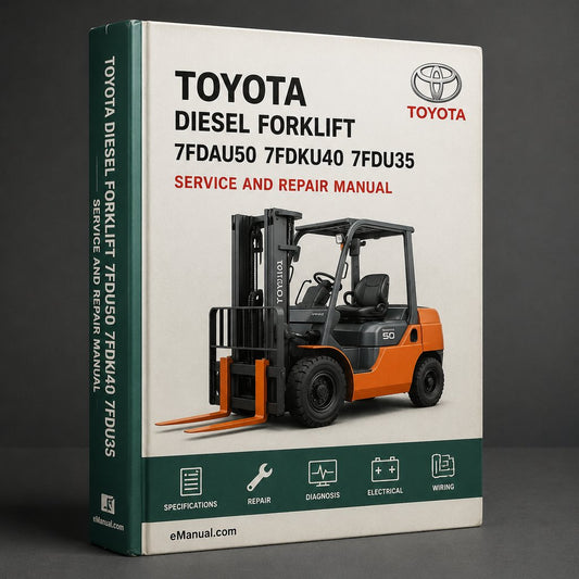 Toyota Diesel Forklift 7FDAU50 7FDKU40 7FDU35 7FDU45 7FDU60 7FDU70 7FDU80 Workshop Service Repair Manual