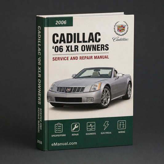 ‘06 Cadillac XLR 2006 Owners Manual