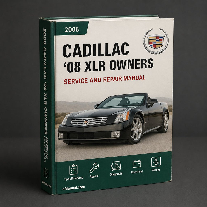 ‘08 Cadillac XLR 2008 Owners Manual