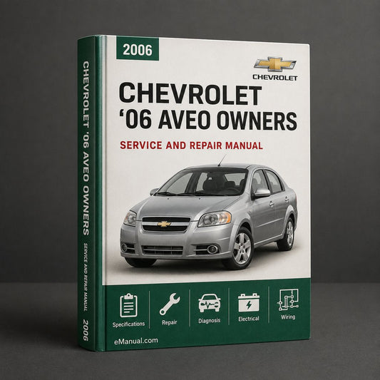 ‘06 Chevrolet Aveo 2006 Owners Manual