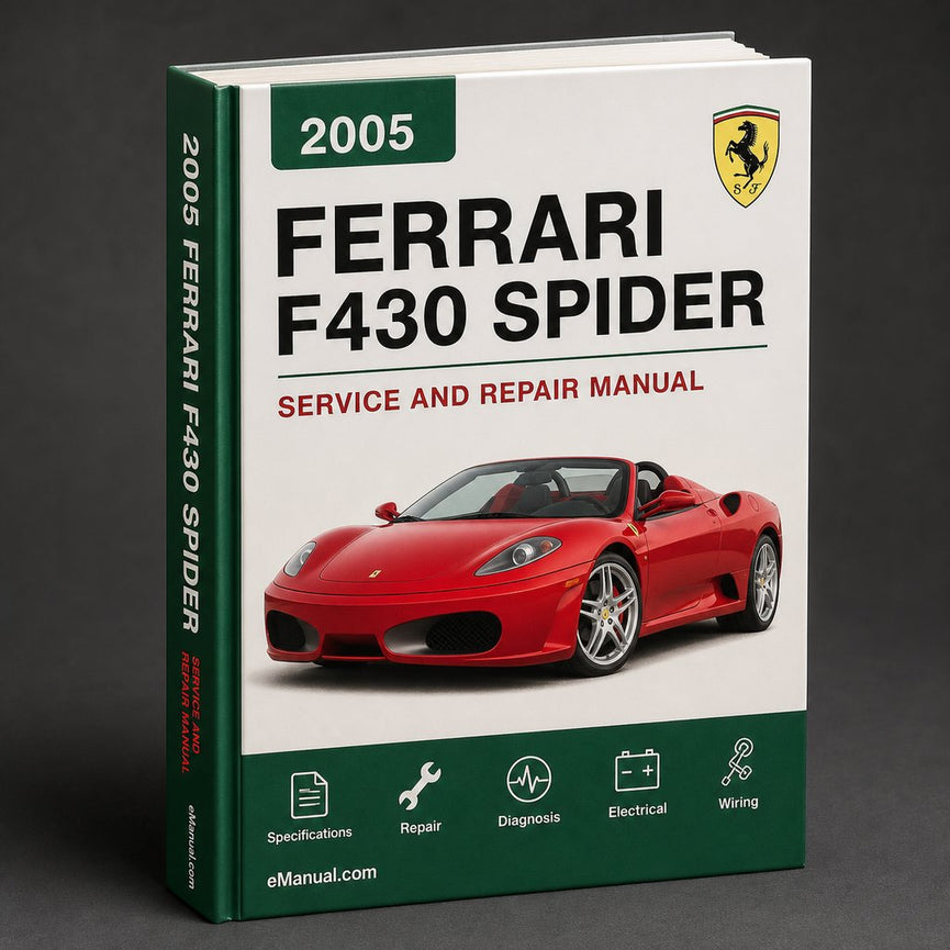 FERRARI F430 SPIDER 2005-2009 Factory Workshop Manual