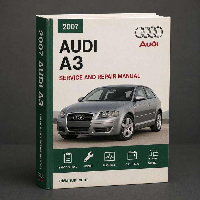 Audi A3 Workshop Service & Repair Manual 2007