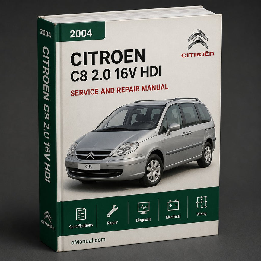 CITROEN C8 2.0 16V HDi 2004 Service Repair Manual