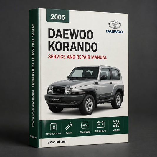 Daewoo Korando 2005 Workshop Repair Service Manual