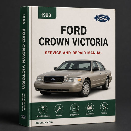 Ford CROWN VICTORIA Service Repair Manual 1998-2006