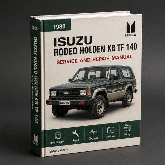 ISUZU RODEO Holden KB TF 140 Service Repair Manual 1980-1988