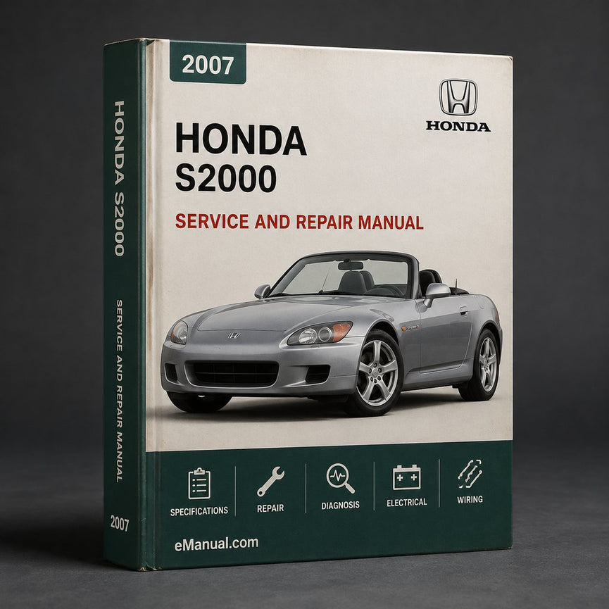 2007 Honda S2000 Service & Repair Manual