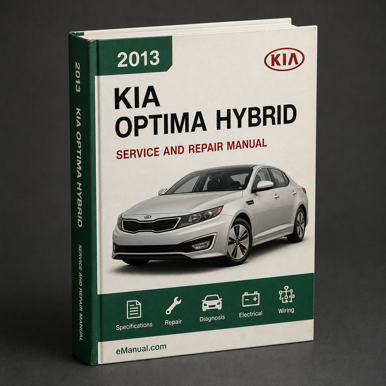 Kia Optima Hybrid 2013 Service Repair Manual