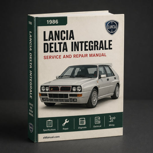 Lancia Delta Integrale 1986 Repair Service Manual