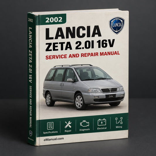 Lancia Zeta 2.0i 16V 2002 Workshop Service Repair Manual