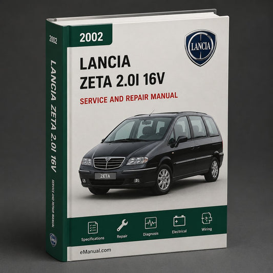 Lancia Zeta 2.0i 16V 2002 Service Repair Manual