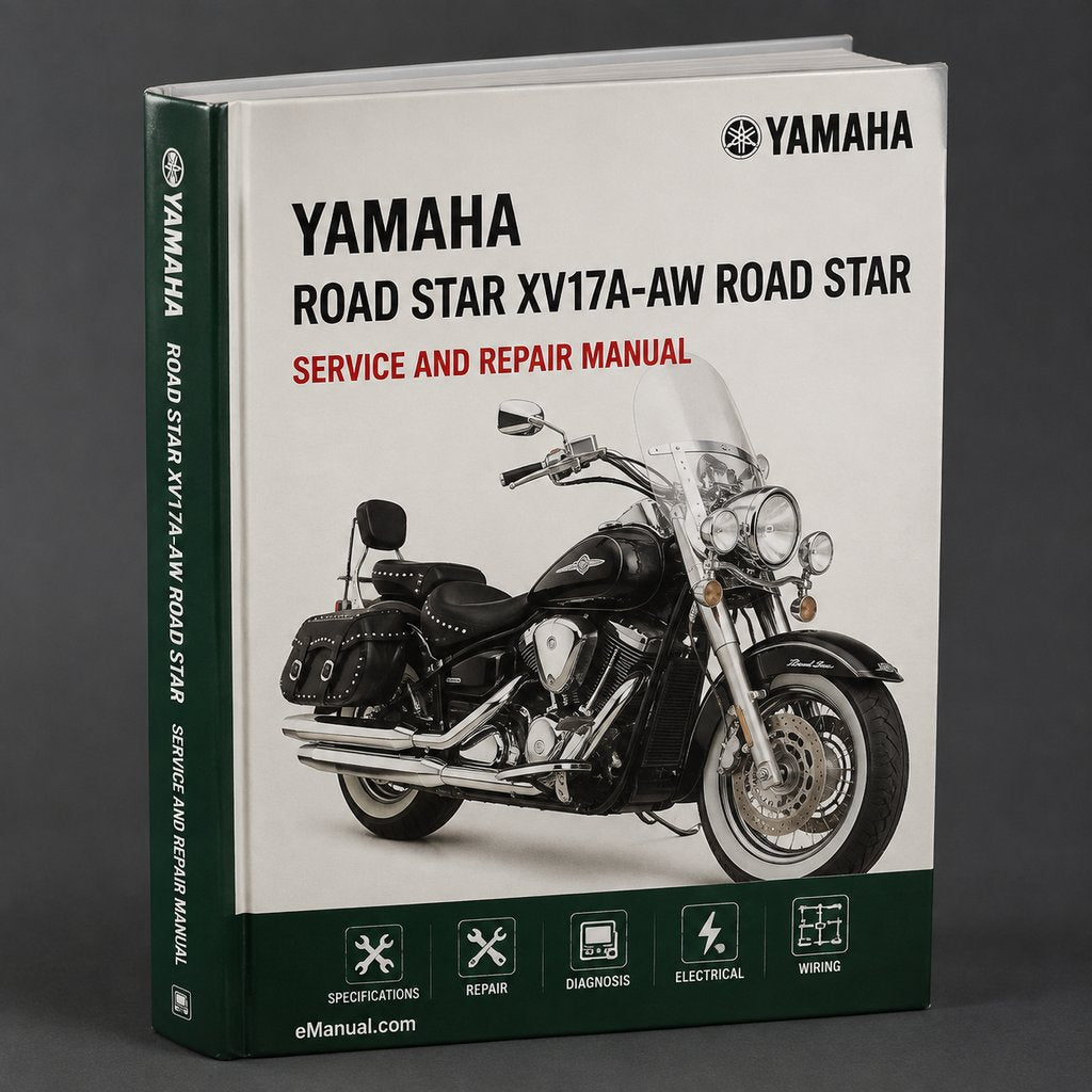 Yamaha Road Star XV17A-AW Road Star Midnight XV17AM Road Star Midnight Silverado XV17ATM Road Star Silverado XV17AT Complete Workshop Service Repair Manual 2004 2005 2006 2007
