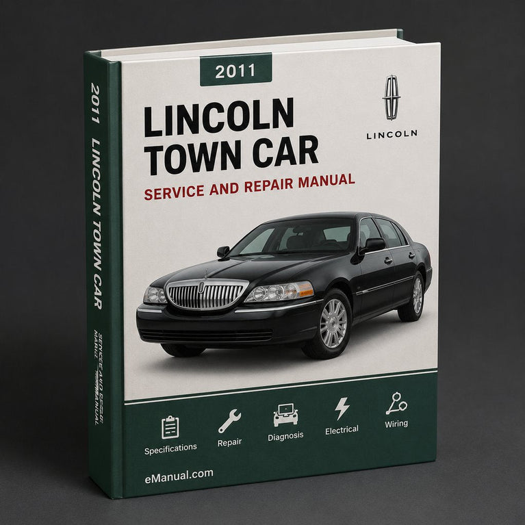 Lincoln Town Car 2011 Service Repair Workshop Manual