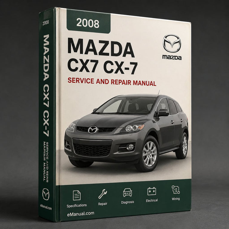 Mazda CX7 CX-7 2008 Repair Service Manual