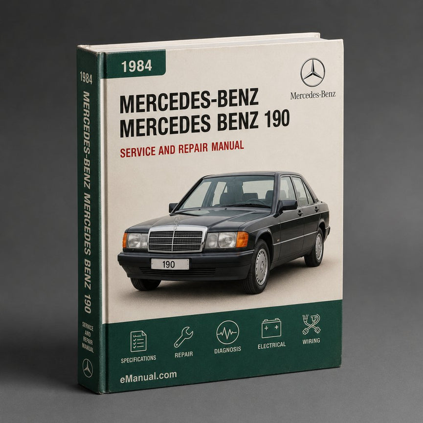 Mercedes Benz 190 Complete Workshop Repair Manual 1984 1985 1986 1987 1988
