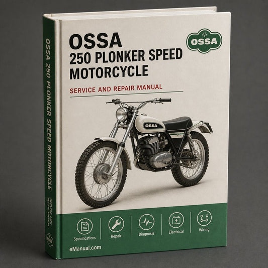 OSSA 250 PLONKER 5 SPEED Motorcycle Service Repair Manual