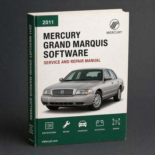 2011 Mercury Grand Marquis Service & Repair Manual Software