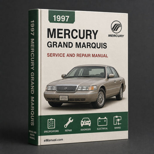 Mercury Grand Marquis Complete Workshop Service Repair Manual 1997