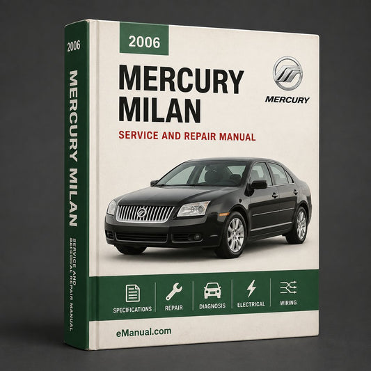 MERCURY MILAN 2006-2009 Service Repair Manual