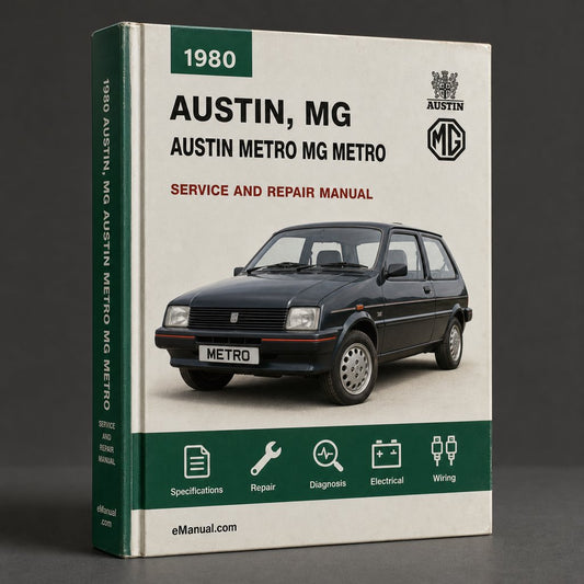 AUSTIN METRO MG METRO Service Repair Manual 1980-1990