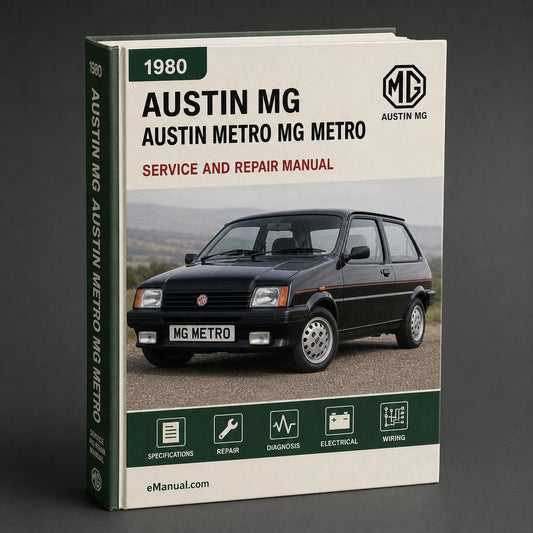 AUSTIN METRO MG METRO Service Repair Manual 1980-1990