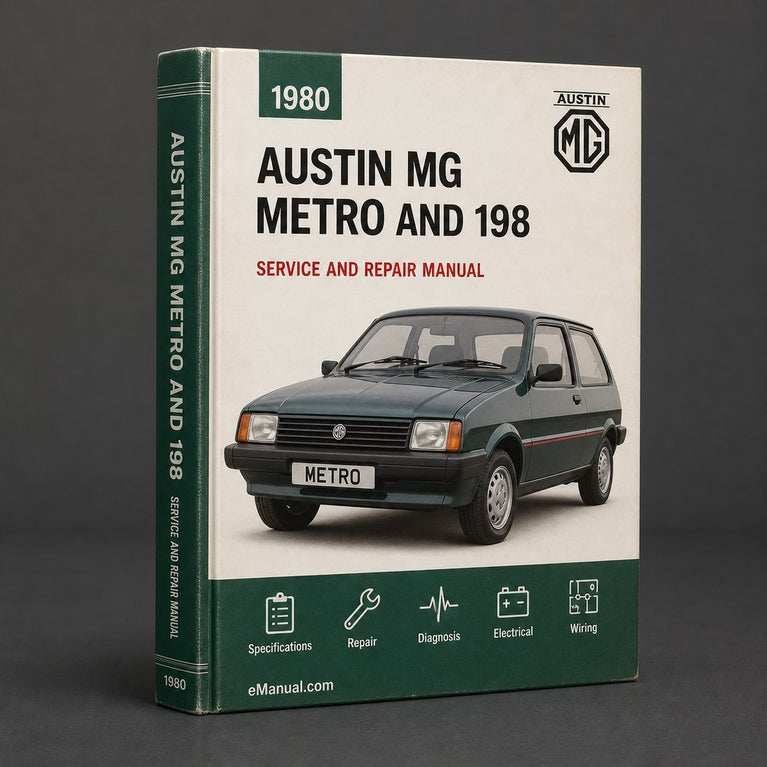Austin MG Metro Service And Repair Manual 1980 1981 1982 198