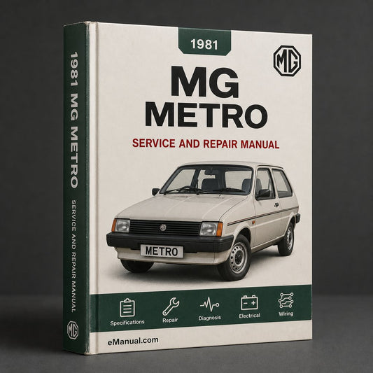 MG Metro 1981 Workshop Service Repair Manual