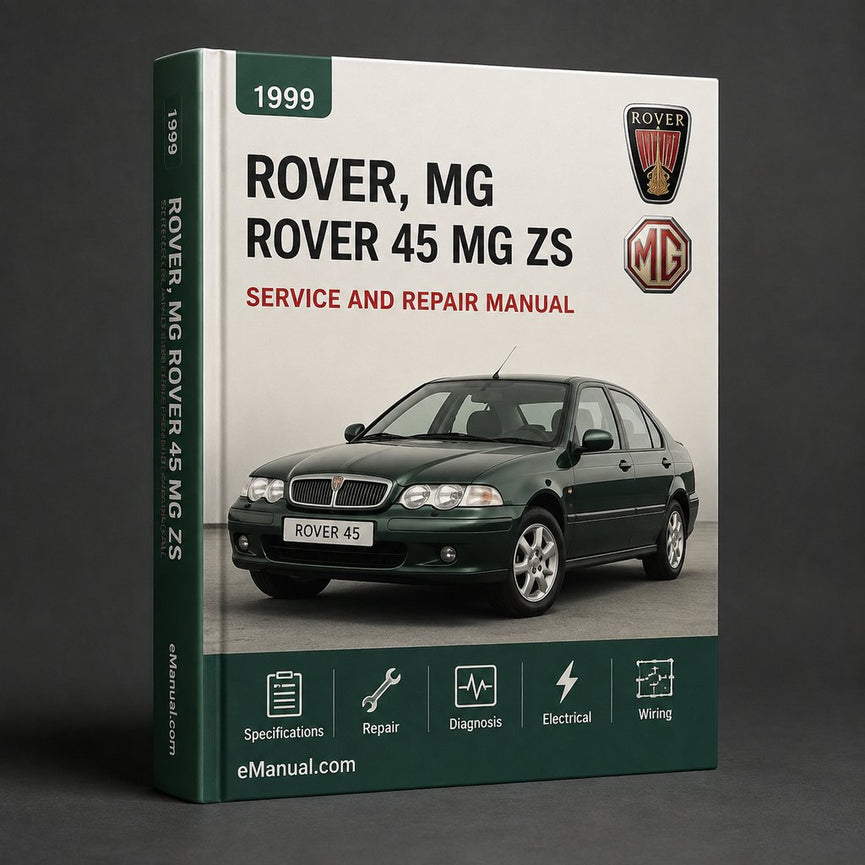 Rover 45 & MG ZS 1999-2005 Service Repair Workshop Manual