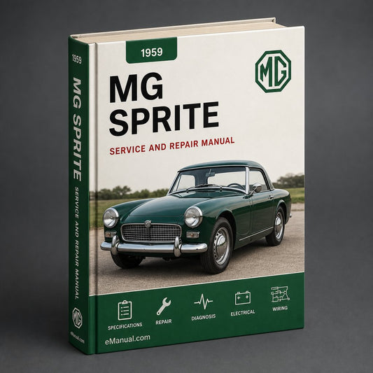MG Sprite Service Repair Manual 1959-1972