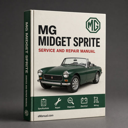 MG Midget Sprite Complete Workshop Service Repair Manual