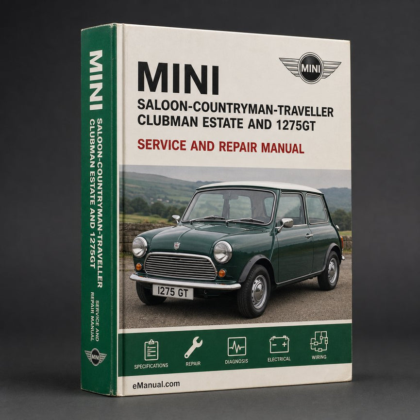 Mini SALOON-COUNTRYMAN-TRAVELLER CLUBMAN ESTATE And 1275GT VAN Pickup COOPER ETC Service Repair Manual 1971