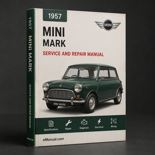 Mini Mark 1 1957-1967 Service Repair Workshop Manual