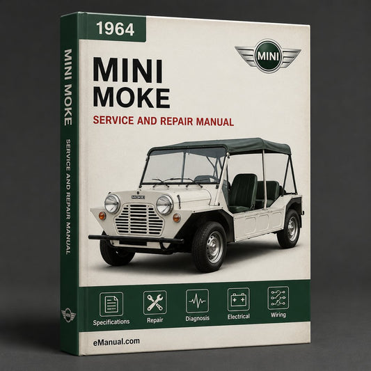 Mini Moke Complete Workshop Service Repair Manual 1964 1965 1966 1967 1968 1969 1970 1971 1972 1973 1974 1975 1976 1977 1978 1979 1980 1981 1982 1983 1984 1985 1986 1987 1988 1989