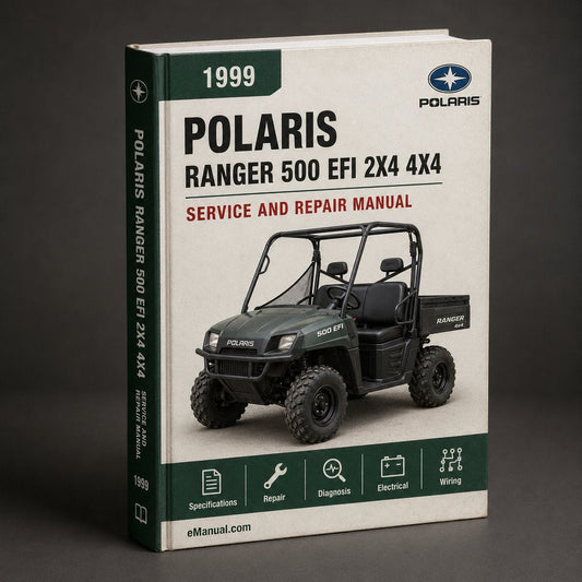 Polaris Ranger 500 EFI 2x4 4x4 6x6 1999-2012 Service Repair Workshop Manual