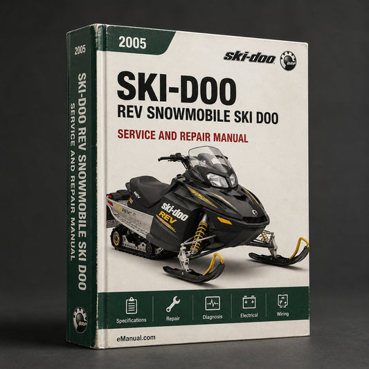 Ski-Doo REV snowmobile Service Manual Repair 2005 Ski Doo
