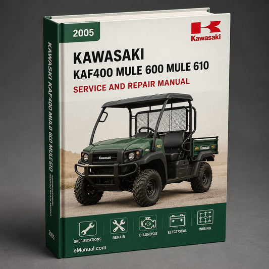 2005 KAWASAKI KAF400 MULE 600 MULE 610 4x4 UTILITY VEHICLE Service Repair Manual