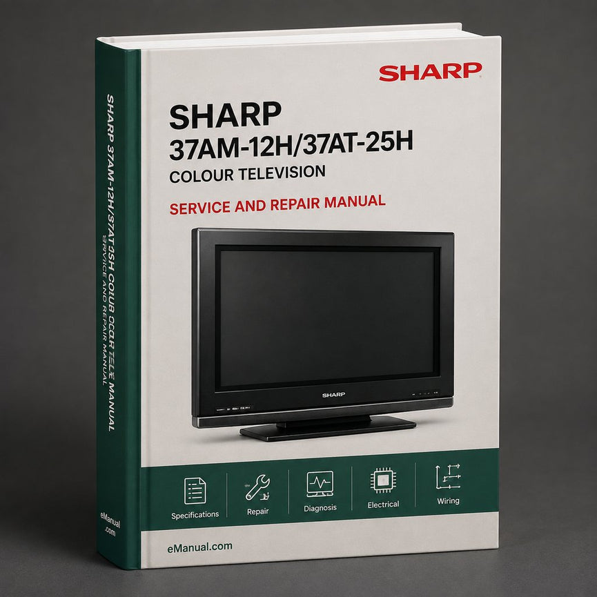 Service Manual SHARP 37AM-12H/37AT-25H COLOUR TELEVISION